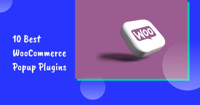 10 Best WooCommerce Popup Plugins